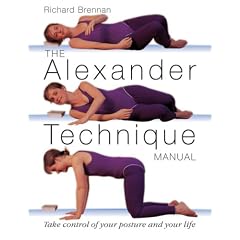 The Alexander Technique Manual