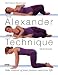 The Alexander Technique Manual