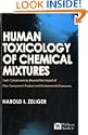 Human Toxicology of Chemical Mixtures
