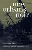 New Orleans Noir (Akashic Noir)