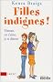 Filles indignes ! : Maman, on s'aime, je te d�teste
