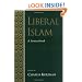 Liberal Islam: A Sourcebook
