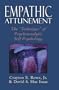 Empathic Attunement: The 'Technique' of Psychoanalytic Self Psychology