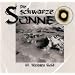 Die schwarze Sonne - Folge 1-9 - LAUSCH