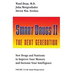 Smart Drugs II: The Next Generation: 2 (Smart Drug Series)