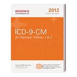 ICD-9-CM Professional for Physicians, Vols. 1 & 2 - 2012 Edition (Physician's Icd-9-Cm)