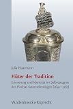 WA{currency}chter der Tradition