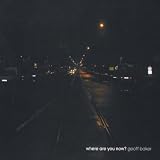 Where Are You Now?