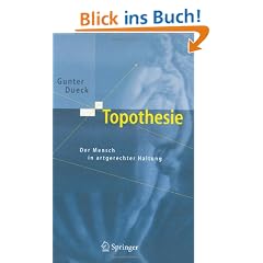 Topothesie. Der Mensch in artgerechter Haltung