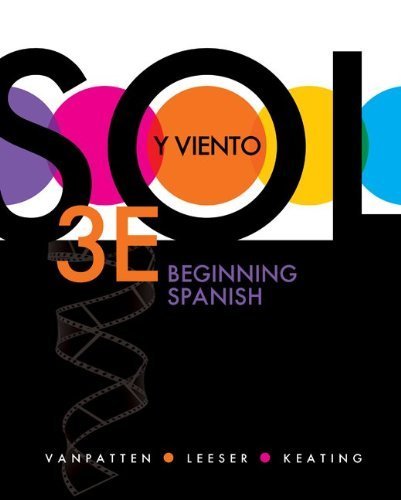 Workbook/Lab Manual (Manual de actividades) Volume 2 for Sol y viento 3rd Edition( Paperback ) by VanPatten, Bill; Leeser, Michael; Keating, Gregory D. published by McGraw-Hill Humanities/Social Sciences/Languages
