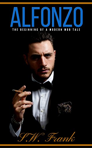 ALFONZO (Alfonzo Series Book 1)