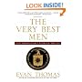 The Very Best Men: The Daring Early Years of the CIA