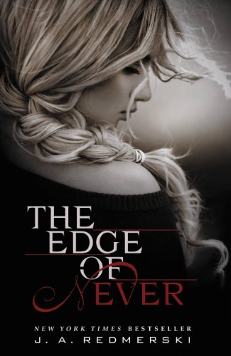 The Edge of Never by J.A Redmerski