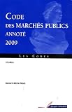 Codes des marchés publics annoté 2009