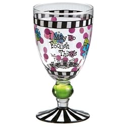 Suzy Toronto Foolish Things Party Glass