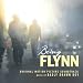 'Being Flynn' Original Motion Picture