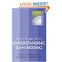 Understanding Slam Bidding (Master Bridge Series)