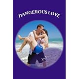 Dangerous Love