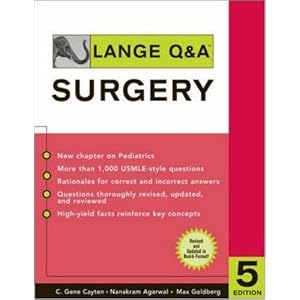 Click here to buy Lange Q&A Surgery, Fifth Edition by C. Cayten, Max Goldberg, and Nanakram Agrawal.