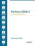 Perforce 2006.2 Introducing Perforce
