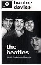 The "Beatles": The Authorised Biography