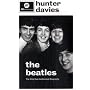 The "Beatles": The Authorised Biography