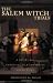The Salem Witch Trials: A Day-by-Day Chronicle of a Community Under Siege