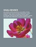 Sinaloenses: Ana Gabriel, María Izaguirre, Julio César Chávez, Pedro Infante, Chayito Valdez, Omar Bravo, Jared Borgetti (Spanish Edition)