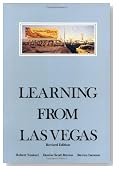 Learning from Las Vegas - Revised Edition: The Forgotten Symbolism of Architectural Form