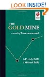 The Gold Mine: A Novel of Lean Turnaround