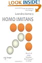 Homo Imitans: The Art of Social Infection: Viral Change in Action.
