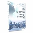 Le dernier voyage de Tanya