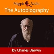 The Autobiography of Charles Darwin | [Charles Darwin]