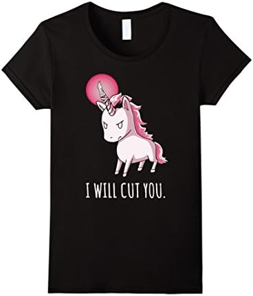 Women's I Will Cut You - Stabby Unicorn T-Shirt- Funny Shirt Large Black