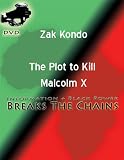 Zak Kondo- The Plot To Kill Malcolm X DVD