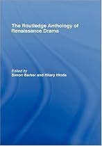 Routledge Anthology of Renaissance Drama