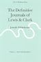 The Definitive Journals of Lewis and Clark, Vol 11: Joseph Whitehouse (Definitive Journals of Lewis & Clark)