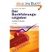 Der Buchf�hrungs-Ratgeber: Grundlagen und Beispiele