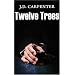 Twelve Trees