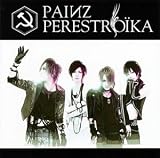 PAIИZ[TYPE A] ペレストロイカ