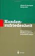 Kundenzufriedenheit: Wie Kundentreue im Dienstleistungsbereich die Rentabilit�t steigert