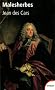 Malesherbes : Gentilhomme des Lumi�res