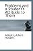 Problems and a Student's Attitude to Them at Amazon Books: 41Jdeg5RG9L._SL75_