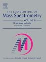The Encyclopedia of Mass Spectrometry: Hyphenated Methods v. 8