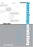 Produkt-Bild: Arbeitsbuch Anwendungsentwicklung. Methoden der objektorientierten Softwareentwicklung - Von der objekt