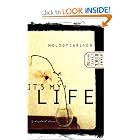 It's My Life (Diary of a Teenage Girl: Caitlin, Book 2) by Melody Carlson