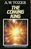 The coming King