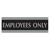 (Price/EA)Employees Only Sign, 3x9, Silver on Black