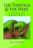 The Tortoise & the Hare