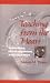 Teaching from the Heart: Reflections, Encouragement, and Inspiration